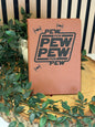 Pew Pew Pew notebook